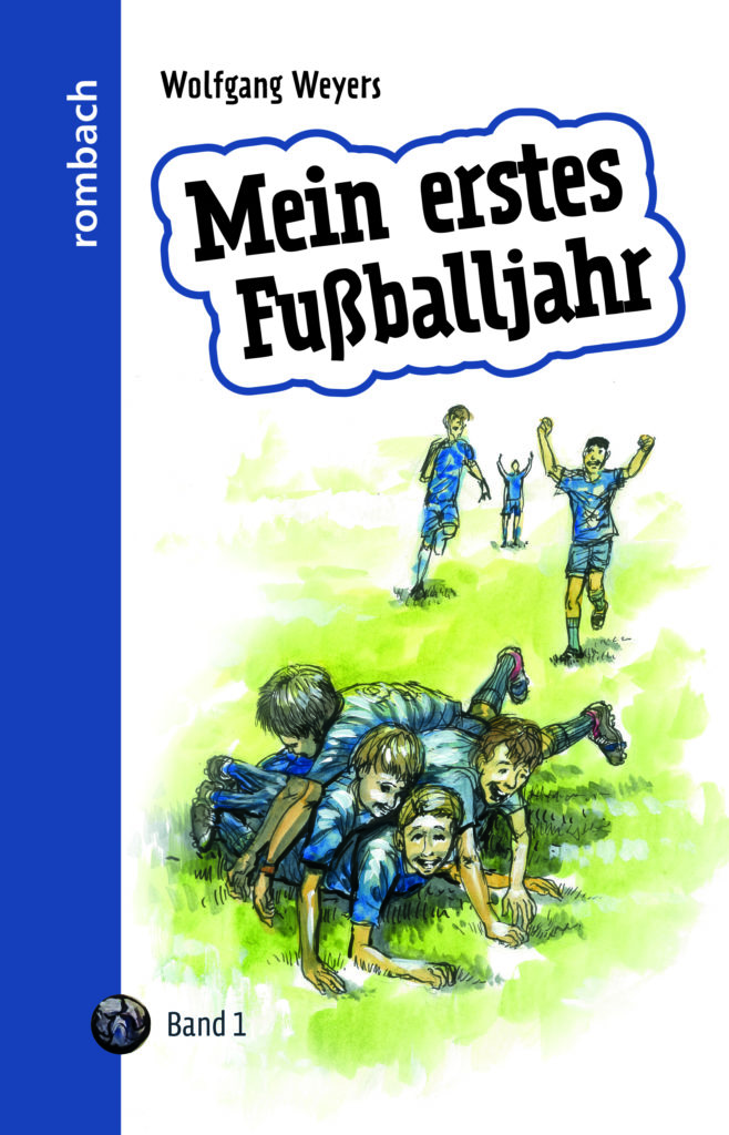 Cover: Mein erstes Fußballjahr
